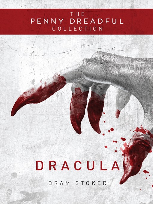 Title details for Dracula by Bram Stoker - Available